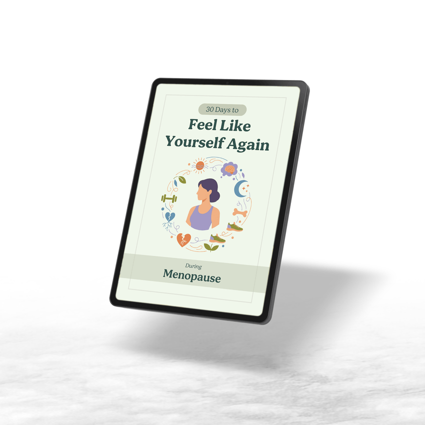 30 Days to Feel Like Yourself Again During Menopause